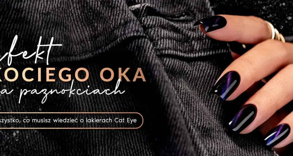 Jasne kocie oko na paznokciach - jak uzyskać miękki efekt?