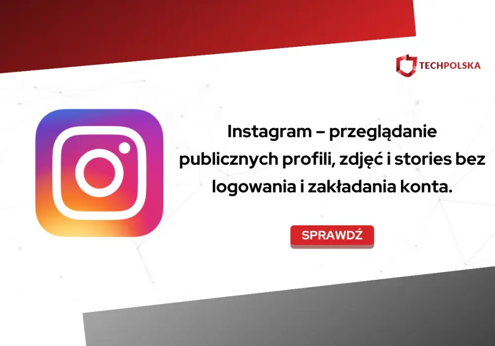 Instagram bez logowania - Co naprawdę zobaczysz?