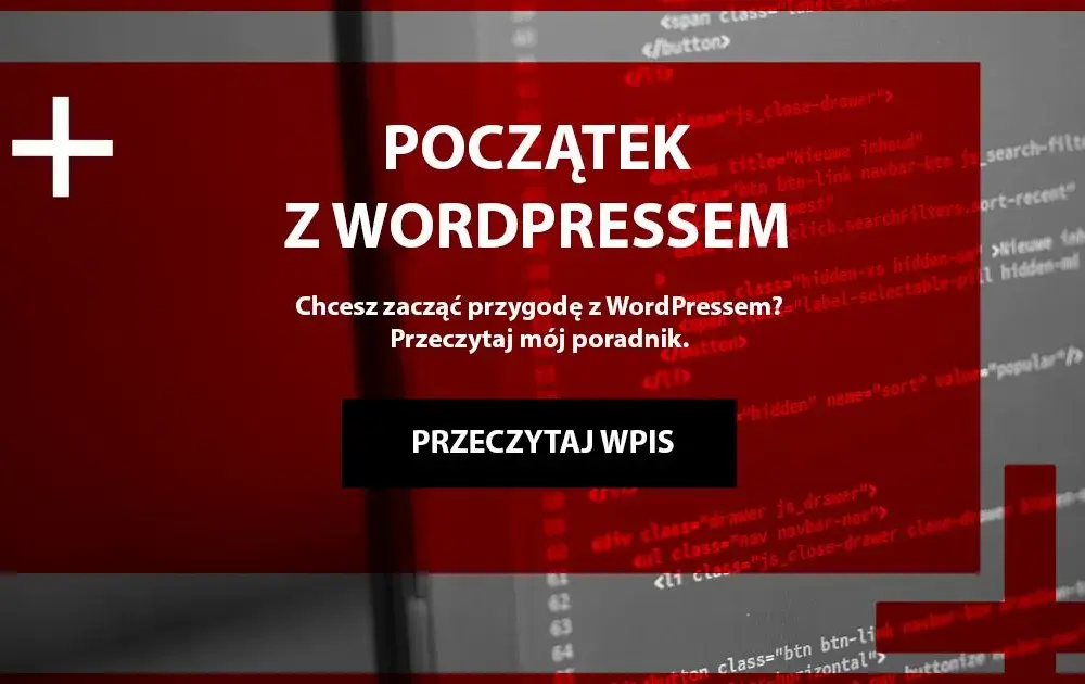 Jak zacząć z WordPressem bez błędów – prosty poradnik dla początkujących