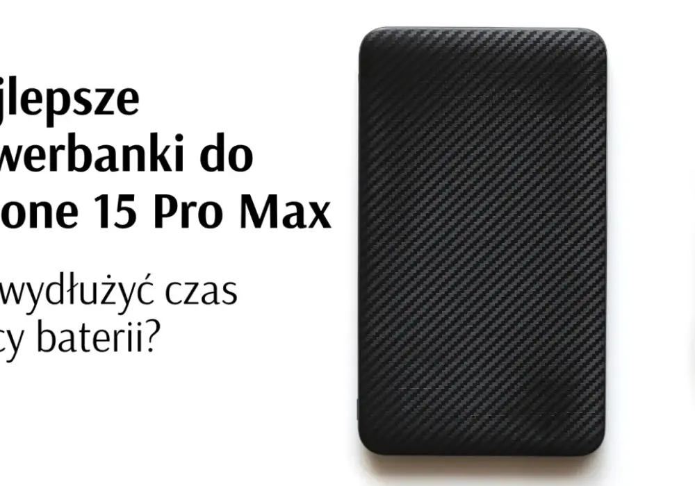 Jaki powerbank do iPhone'a? Wybierz mądrze i nie przepłacaj!