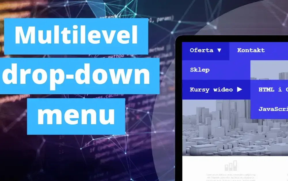 Jak zrobić wysuwane menu w HTML - proste kroki i praktyczne przykłady