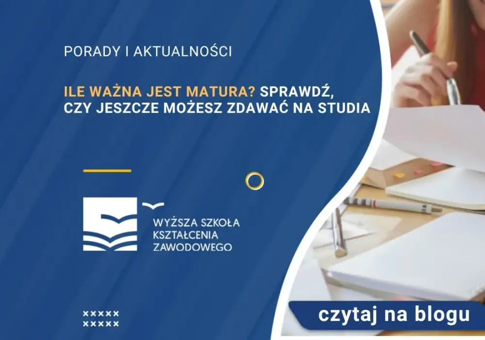 Ile ważna jest matura na studia? Kluczowe informacje, które musisz znać
