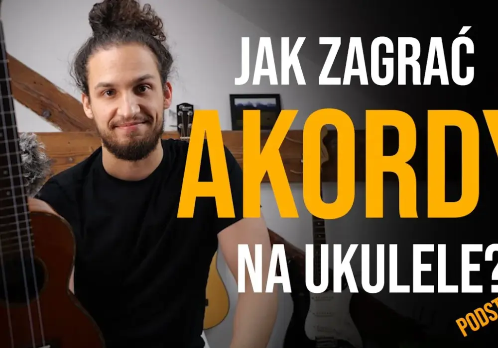 Naucz się grać na ukulele zawsze tam gdzie ty – akordy i rytm krok po kroku