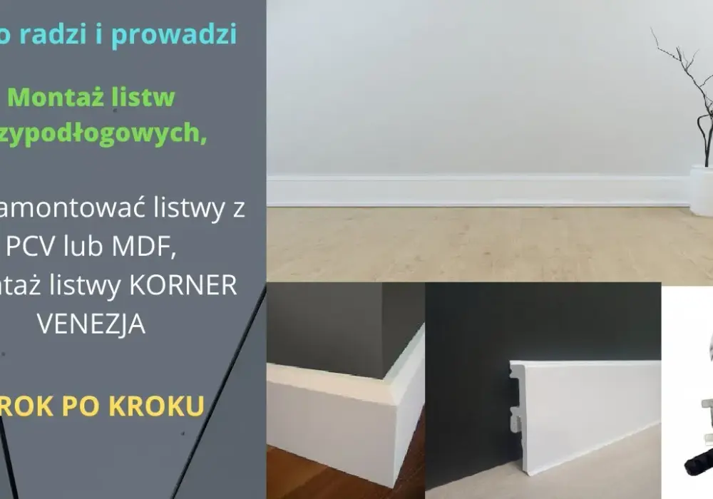 Jak montować listwy przypodłogowe PCV: 8 praktycznych porad