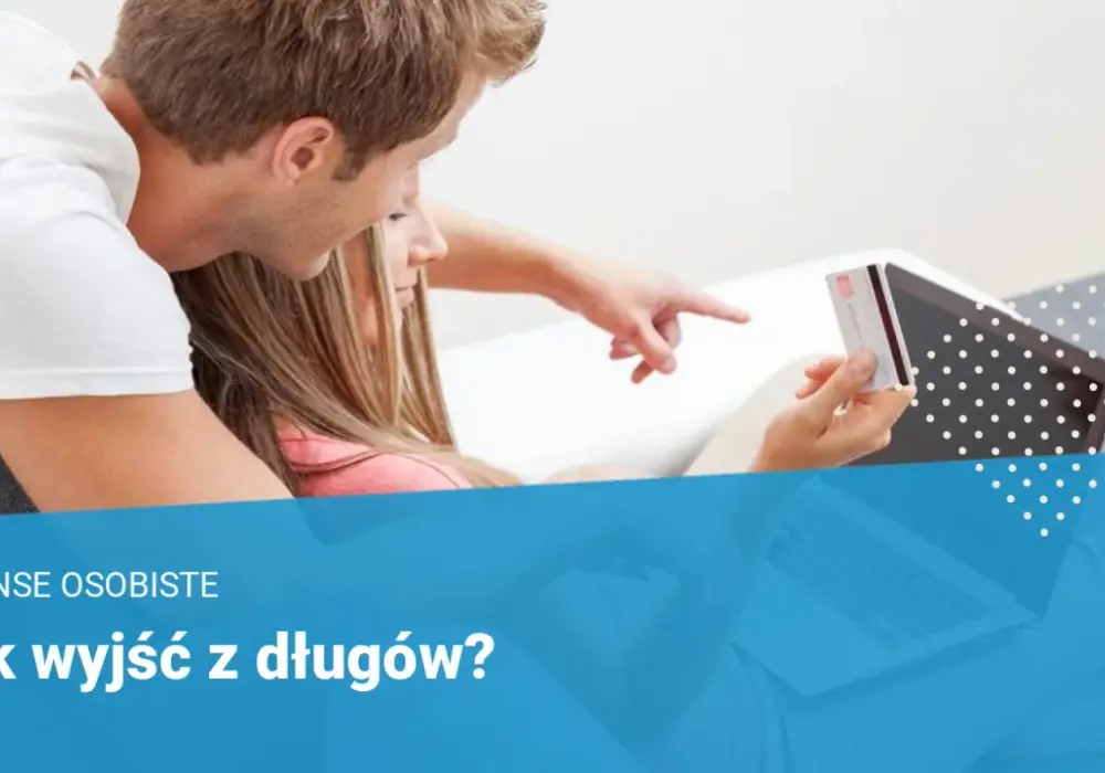Jak wyjść z zadłużenia: 10 skutecznych strategii finansowych