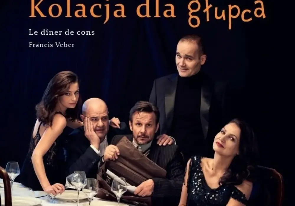 Kolacja dla głupca - fenomen teatralny rozbawia publiczność