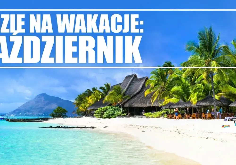 Gdzie na wakacje w październiku? Idealne miejsca na piękne chwile