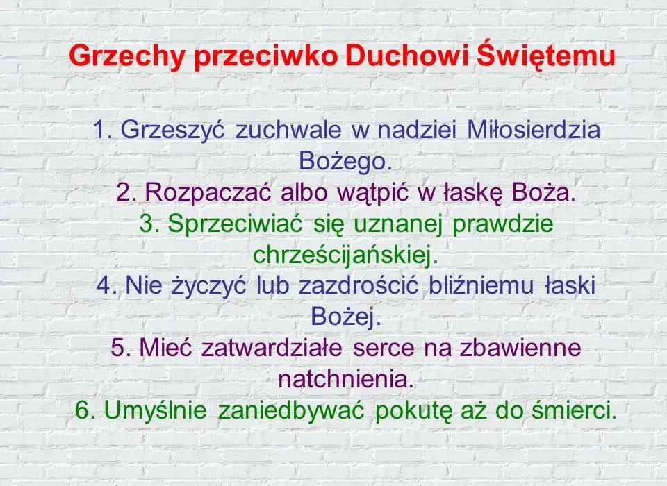 6 grzechów przeciwko Duchowi Świętemu i przykazaniom: konsekwencje