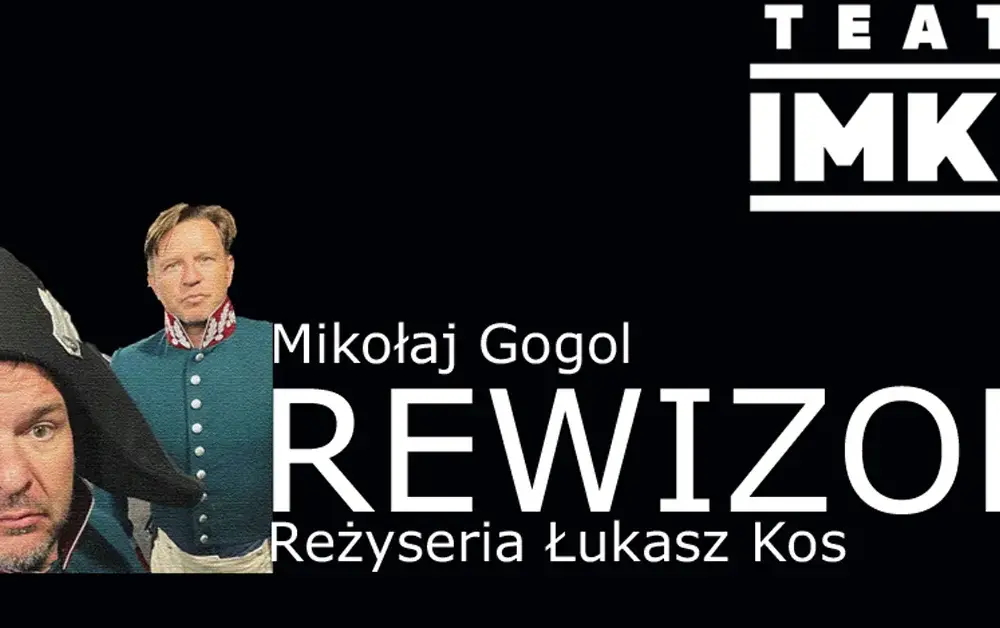 Rewizor spektakl – poznaj szczegóły, recenzje i terminy występów