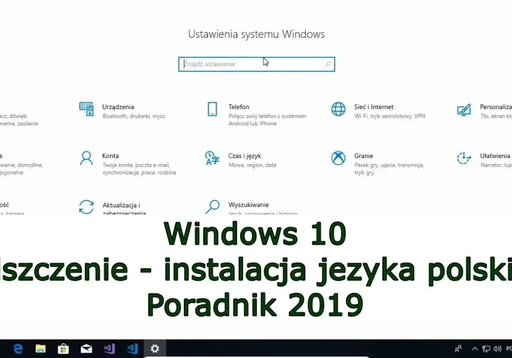 Jak łatwo spolszczyć Windows 10: Kompletny poradnik krok po kroku