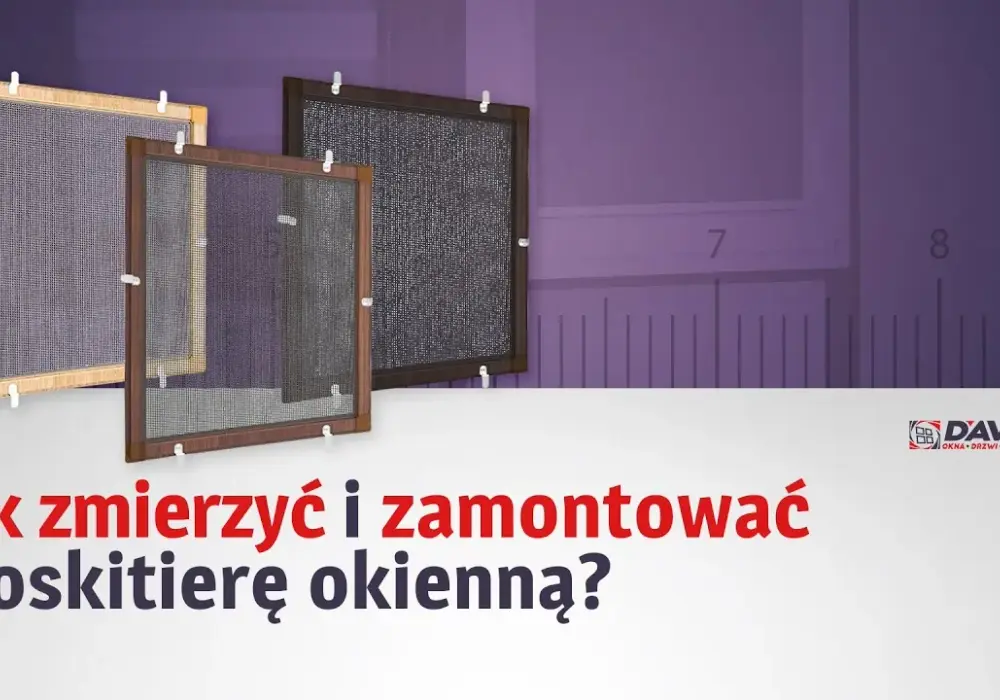 Jak zmierzyć okno do moskitiery: 6 kroków do idealnego dopasowania