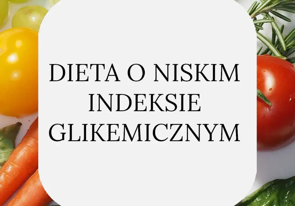 Tabela produktów o niskim indeksie glikemicznym do pobrania w PDF – praktyczna pomoc w diecie