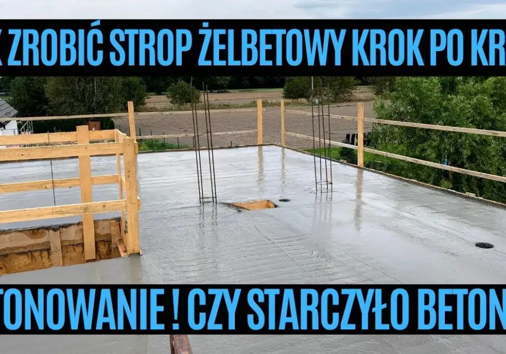 Jak zrobić strop betonowy krok po kroku – praktyczne porady i wskazówki
