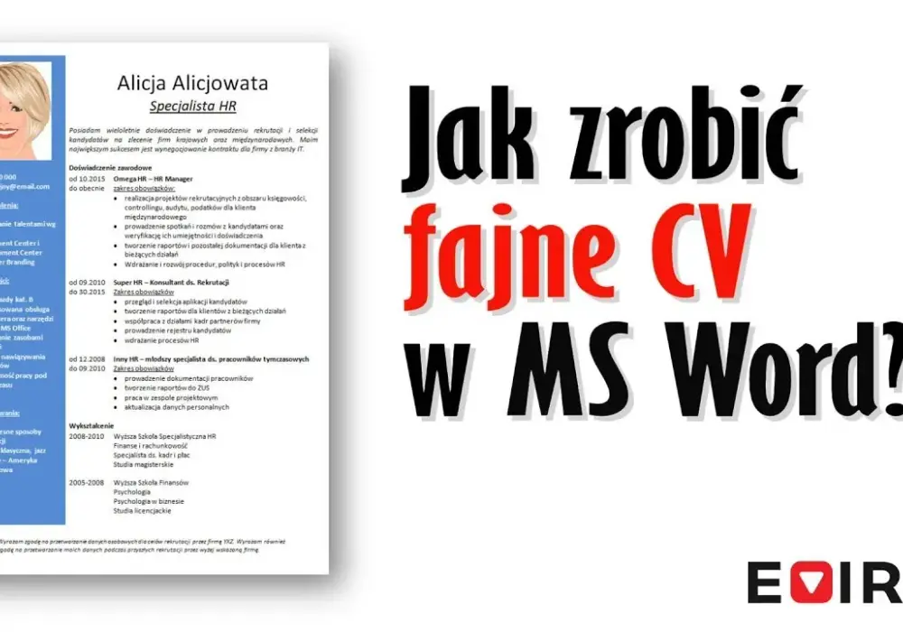 Jak zrobić CV w Wordzie - proste kroki i najlepsze szablony