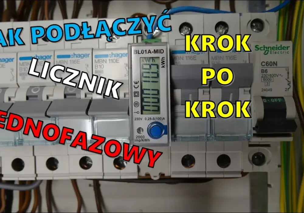 Jak podłączyć licznik jednofazowy elektroniczny - uniknij najczęstszych błędów