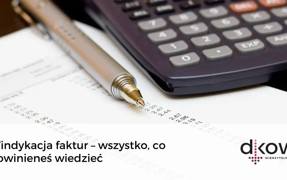 Jak szybko odzyskać należność za fakturę - Skuteczne metody windykacji