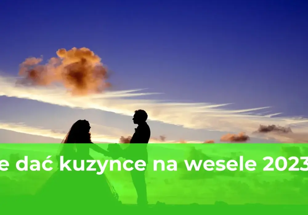 Ile na wesele dla kuzynki? Sprawdź, ile powinno się dać pieniędzy