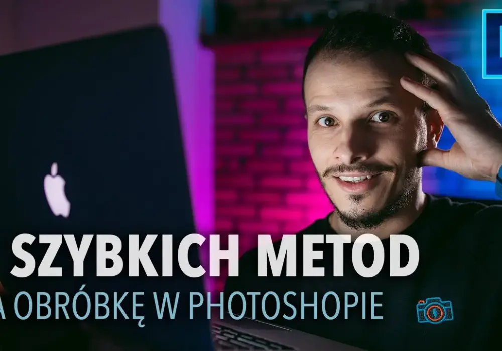 Jak obrabiać zdjęcia w Photoshopie i unikać najczęstszych błędów