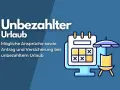 Unbezahlter Urlaub: Berechnung, Ansprüche, Antrag und Versicherung. Ein Kalender zeigt markierte Tage, daneben ein Stuhl mit Sonnenschirm.