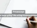 Gültigkeit Privatrezept Jahreswechsel: So bleibt Ihr Rezept gültig