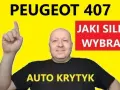 Peugeot 407 jaki silnik wybrać, aby uniknąć drogich awarii?