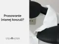 Jak prasować lnianą koszulę, aby uniknąć zagnieceń i uszkodzeń