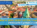 Lublin z lotu ptaka, idealny na jednodniową wycieczkę. Zobacz 7 atrakcji Lublina i stwórz wspomnienia!