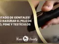 Guía para depilarse el culo, pene y testículos. Un hombre usa una recortadora para el afeitado de genitales.