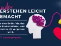 Ein Kind denkt, es macht alles falsch. Ein Gehirn aus Knete ist mit einem Herz verbunden, das ein Bedürfnis symbolisiert.