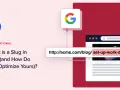 Le slug d'URL, comme "set-up-work-desk", est essentiel pour le SEO. Il décrit le contenu de la page.