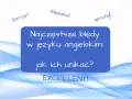 Nauka za granicą to wyzwanie. Zobacz najczęstsze błędy w języku angielskim i jak ich unikać, by osiągnąć sukces!