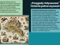 Ilustracja do "Przygód Odyseusza" Jana Parandowskiego. Mapa przedstawia mityczne krainy, potwory i statki, nawiązując do Odysei.