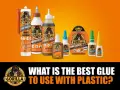 Gorilla offers various types of glue for plastic, including super glues, wood glue, and grab adhesive, all designed for tough jobs.