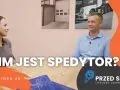 Spedytor: Kim jest, co robi i jak nim zostać? Kompletny przewodnik