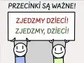 Tablica z napisem "PRZECINKI SĄ WAŻNE!". Dwa zdania: "ZJEDZMY DZIECI!" i "ZJEDZMY, DZIECI!". Różnica w przecinku zmienia sens.