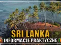 Sri Lanka czy jest bezpiecznie? Oto co musisz wiedzieć przed podróżą