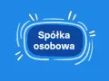 Która spółka posiada osobowość prawną? Sprawdź, co musisz wiedzieć