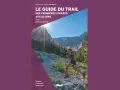 Couverture du livre "Le Guide du Trail", montrant une femme en pleine rando course en montagne sous un soleil éclatant.