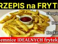 Jak zamrozić ziemniaki na frytki, aby były chrupiące i smaczne