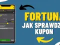 Na ekranie telefonu widać kupon bukmacherski Fortuna. Dowiedz się, czy dogrywka liczy się na kuponie.