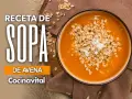 Sopa de avena: la cena saludable y fácil que cambiará tus noches.