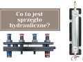 Rozdzielacz hydrauliczny i element grzewczy z manometrem. Kluczowe dla regulacji pedału sprzęgła hydraulicznego.