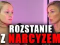 Jak narcyz zachowuje się po rozstaniu i co to oznacza dla Ciebie