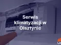 Ręka w białej rękawiczce naprawia klimatyzację. Napis: Serwis klimatyzacji w Olsztynie.