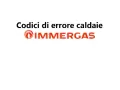 Codici di errore caldaie Immergas: se la tua caldaia Immergas non si accende, consulta questa guida.