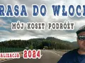 Najlepsza trasa do Włoch: uniknij kosztownych błędów w podróży