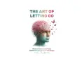 The cover for "The Art of Letting Go" features a man's head transforming into a tree with butterflies, symbolizing release and new beginnings.