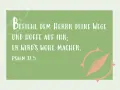 Ein Zitat aus Psalm 37,5: "Befiehl dem Herrn deine Wege und hoffe auf ihn; er wird's wohl machen." Ein Kompass symbolisiert die Führung.