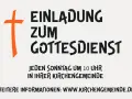 Einladung zum Gottesdienst: jeden Sonntag um 10 Uhr in Ihrer Kirchengemeinde. Weitere Infos: www.kirchengemeinde.de.