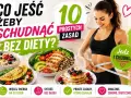 Co jeść, żeby schudnąć bez diety? 10 prostych zasad. Zdrowe posiłki: owsianka, omlet, kurczak z warzywami, naleśniki. Jedz i chudnij!